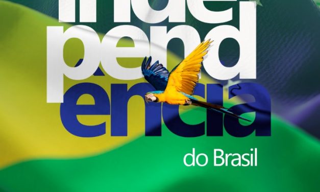 07 de setembro a Independência do Brasil
