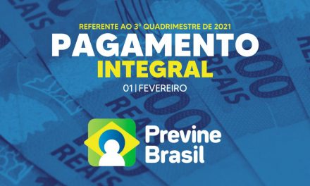 Prefeitura de Prata realiza pagamento do Previne Brasil referente ao 3 Quadrimestre de 2021.