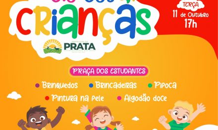 Prefeitura de Prata realizará evento para as crianças do município.