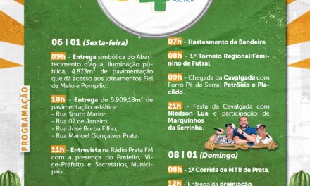 Prefeitura de Prata realiza uma vasta programação para o dia 6, 7, e 8 de janeiro em comemoração a emancipação política do município.