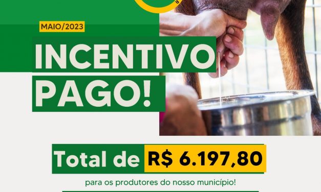 Prefeitura de Prata paga R$6.197,80 de incentivo aos produtores referente ao mês de maio.