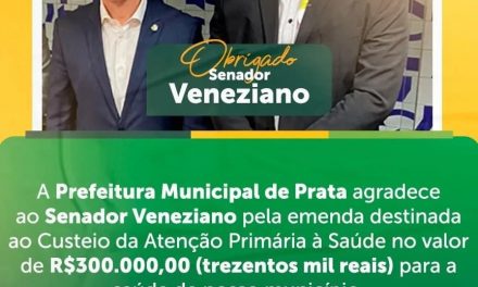 Senador Veneziano destina emenda para o município da Prata, e prefeito Genivaldo Tembório agradece.